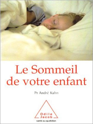 cover image of Le Sommeil de votre enfant